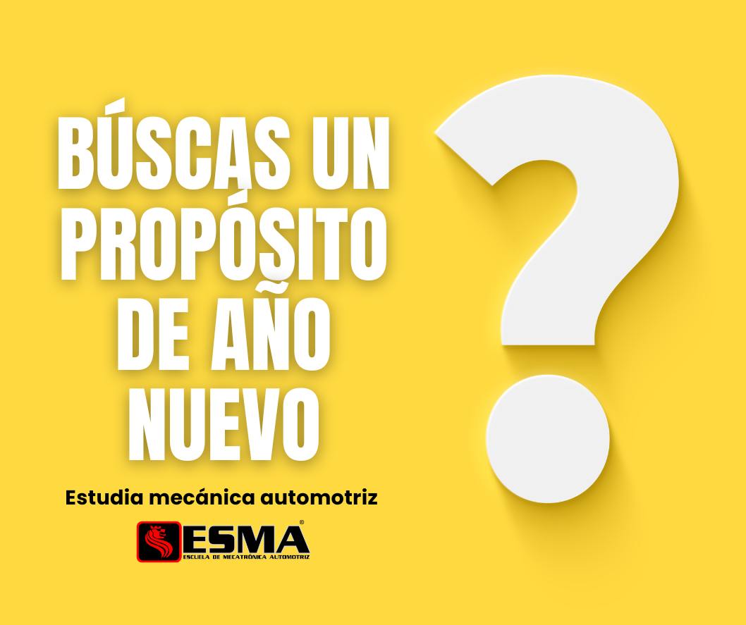 Escuela de mecanica ESMA - 🚗 ¡Nuevo Año, Nuevas Metas! Haz del 2025 el ...