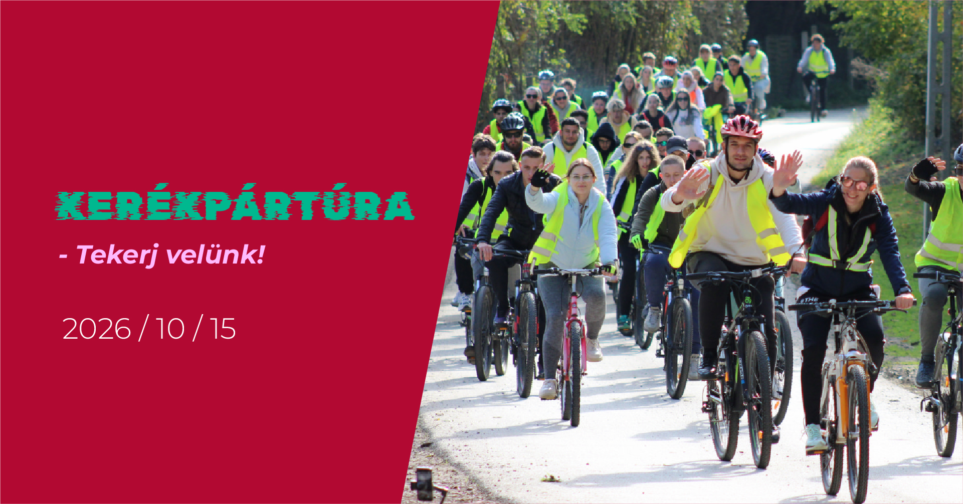🚴 KERÉKPÁRTÚRA 2026 - Tekerj velünk!