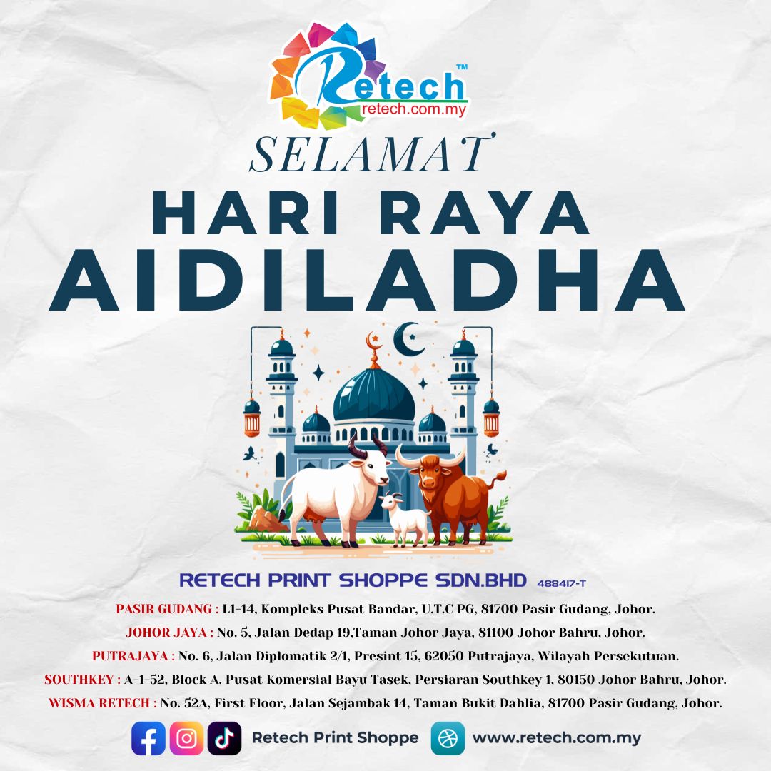 Retech Print Shoppe Sdn Bhd | Johor Bahru