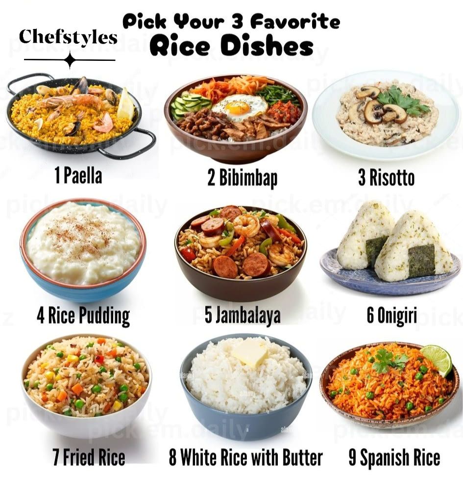CHEF Styles - Pick Your 3 Favorite Rice Dishes! Rice is... | Facebook