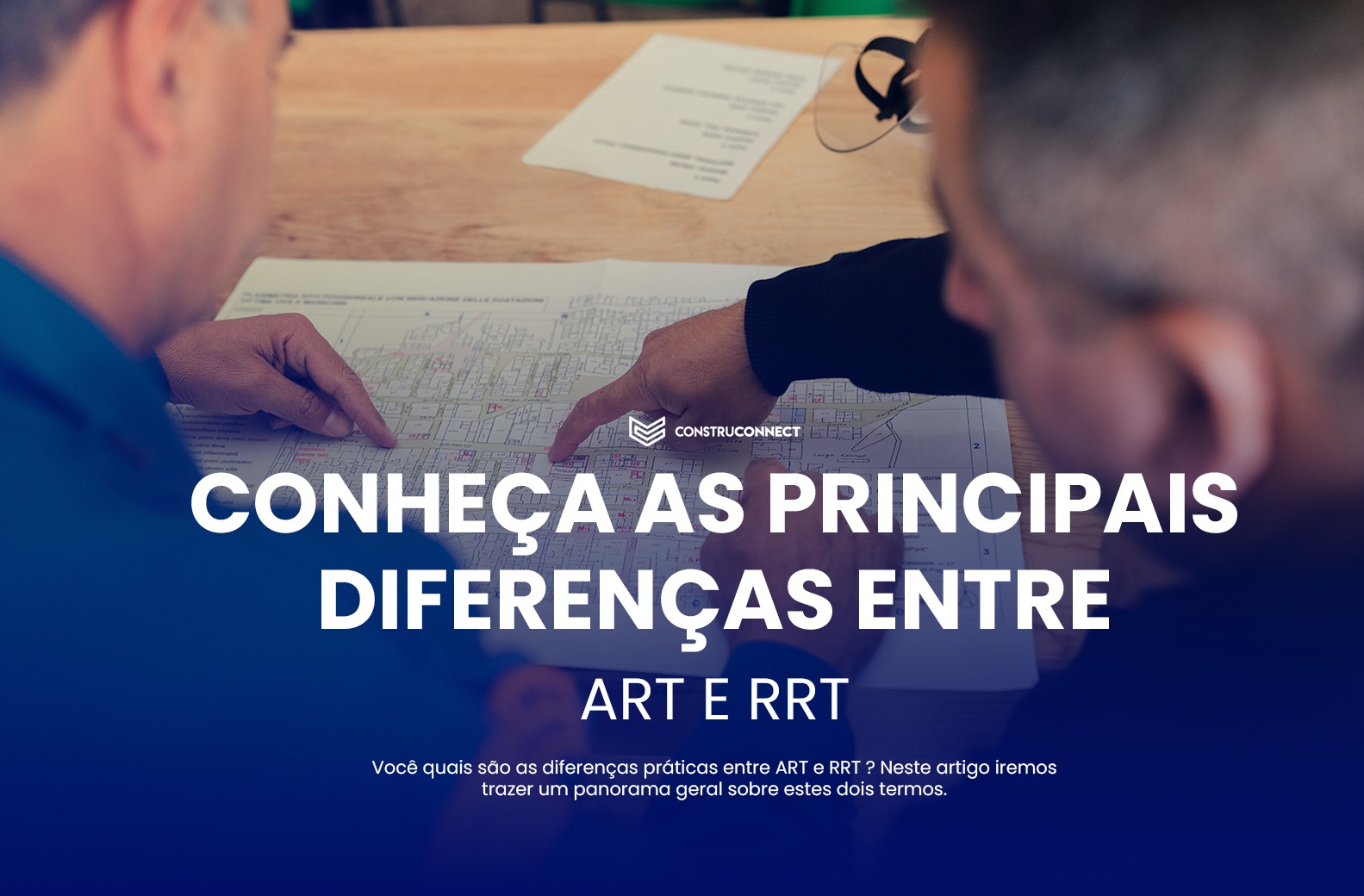 ConstruConnect - Entenda as diferenças entre ART e RRT No...