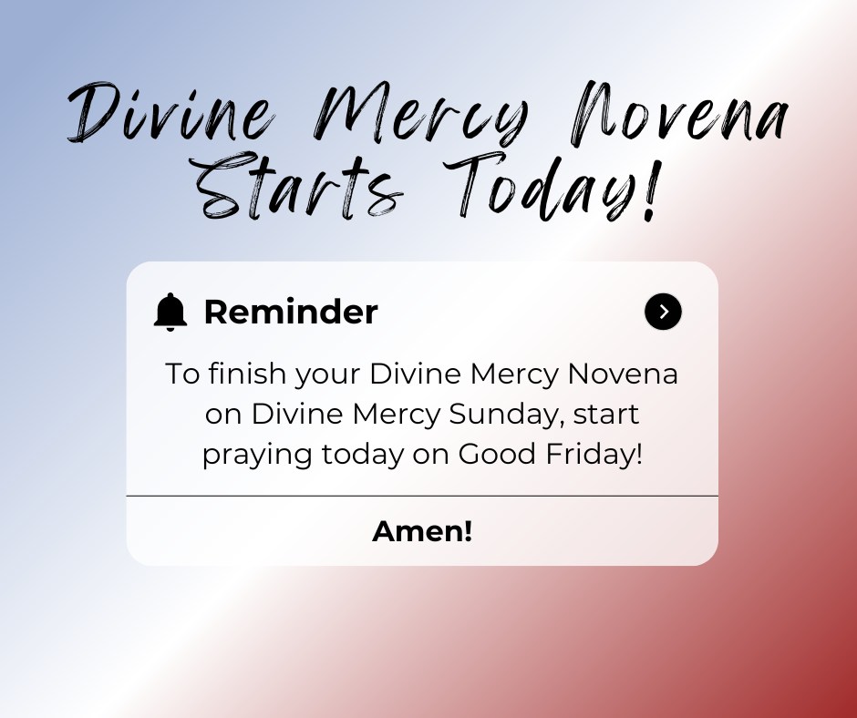 St. - Traditionally the Divine Mercy novena is prayed from Good Friday ...