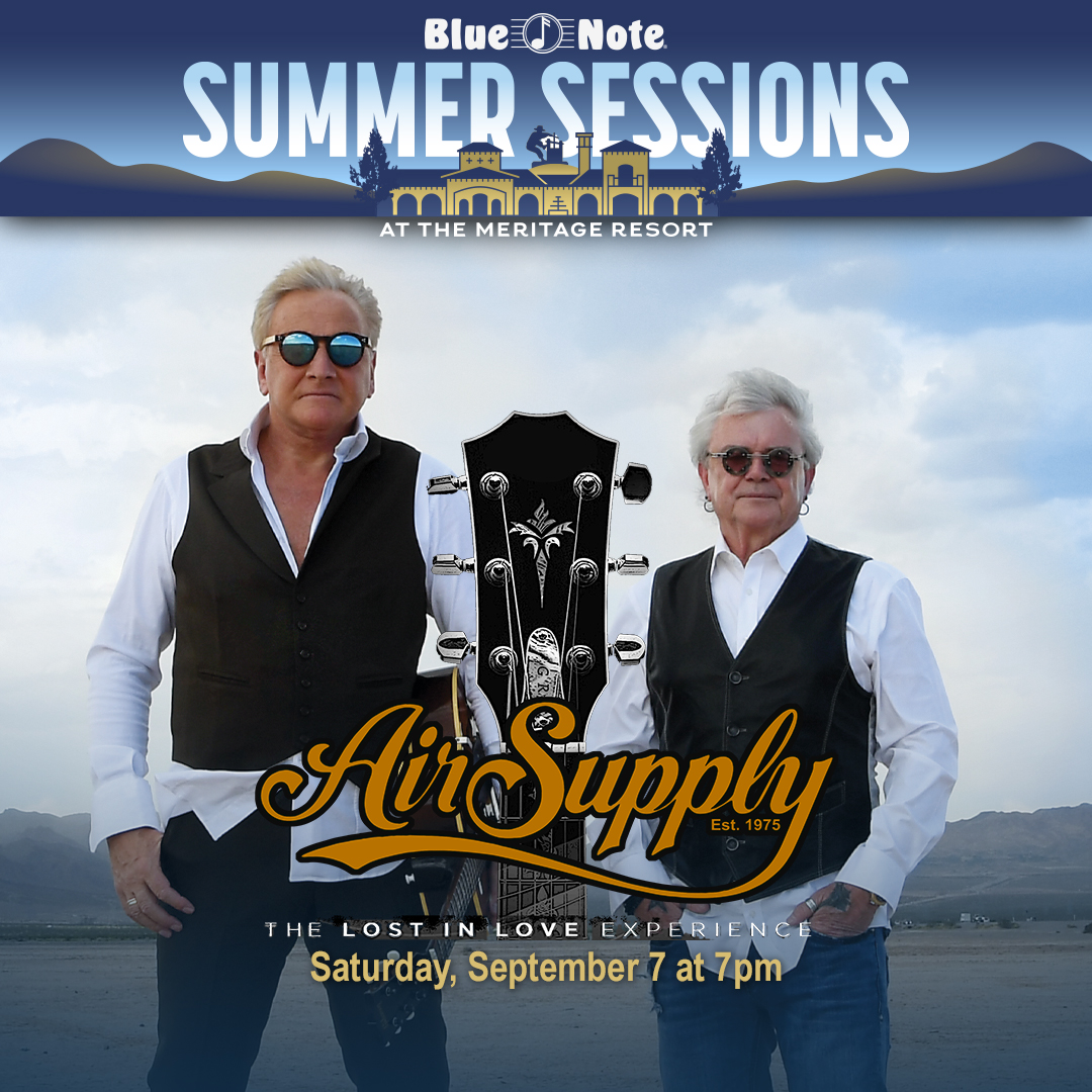Blue Note Napa - 🎶 Don't miss legendary Air Supply live...