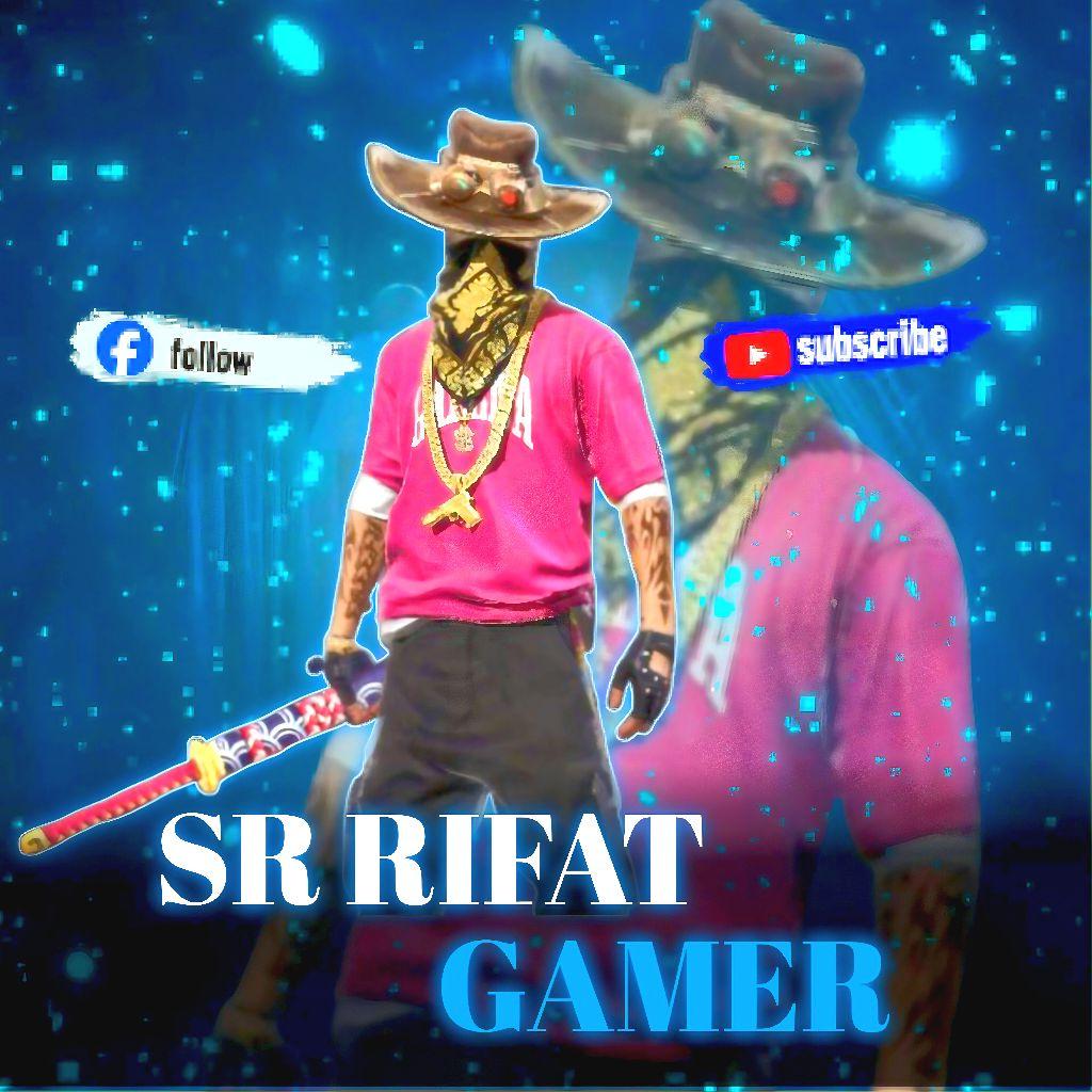 SR Rifat gamer