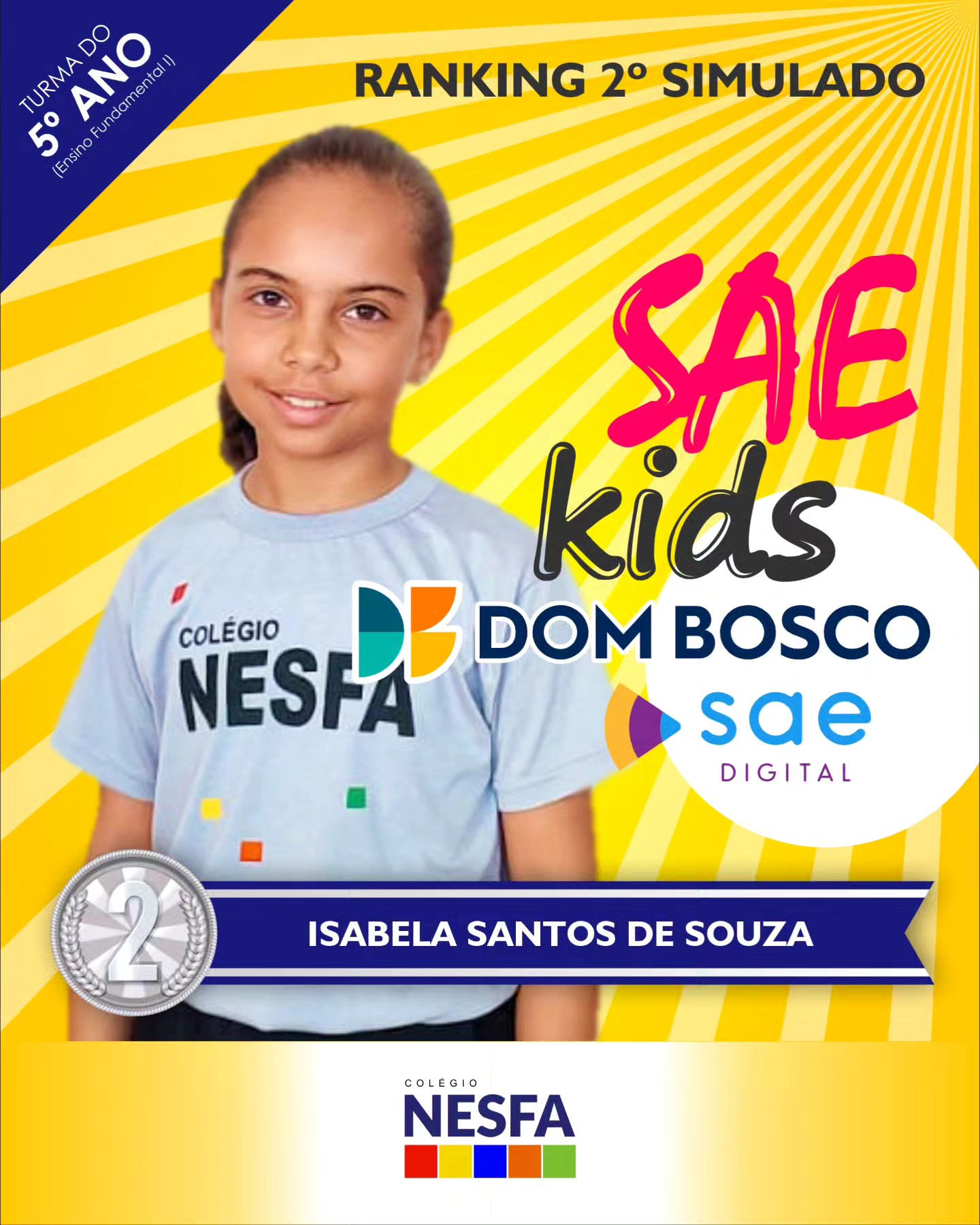 Colégio NESFA - 🏆 Ranking do 2º Simulado Desafio SAE Kids...
