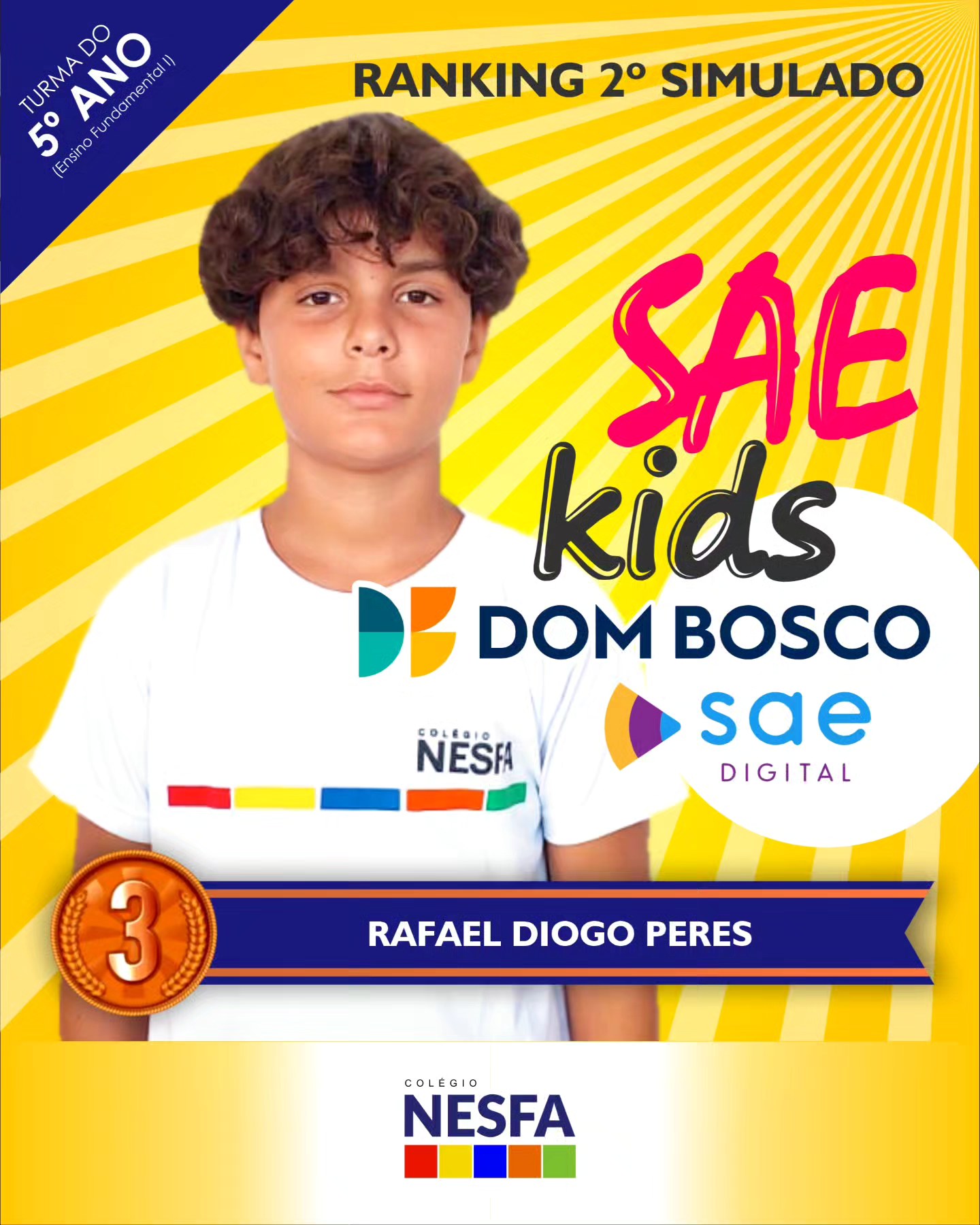 Colégio NESFA - 🏆 Ranking do 2º Simulado Desafio SAE Kids...