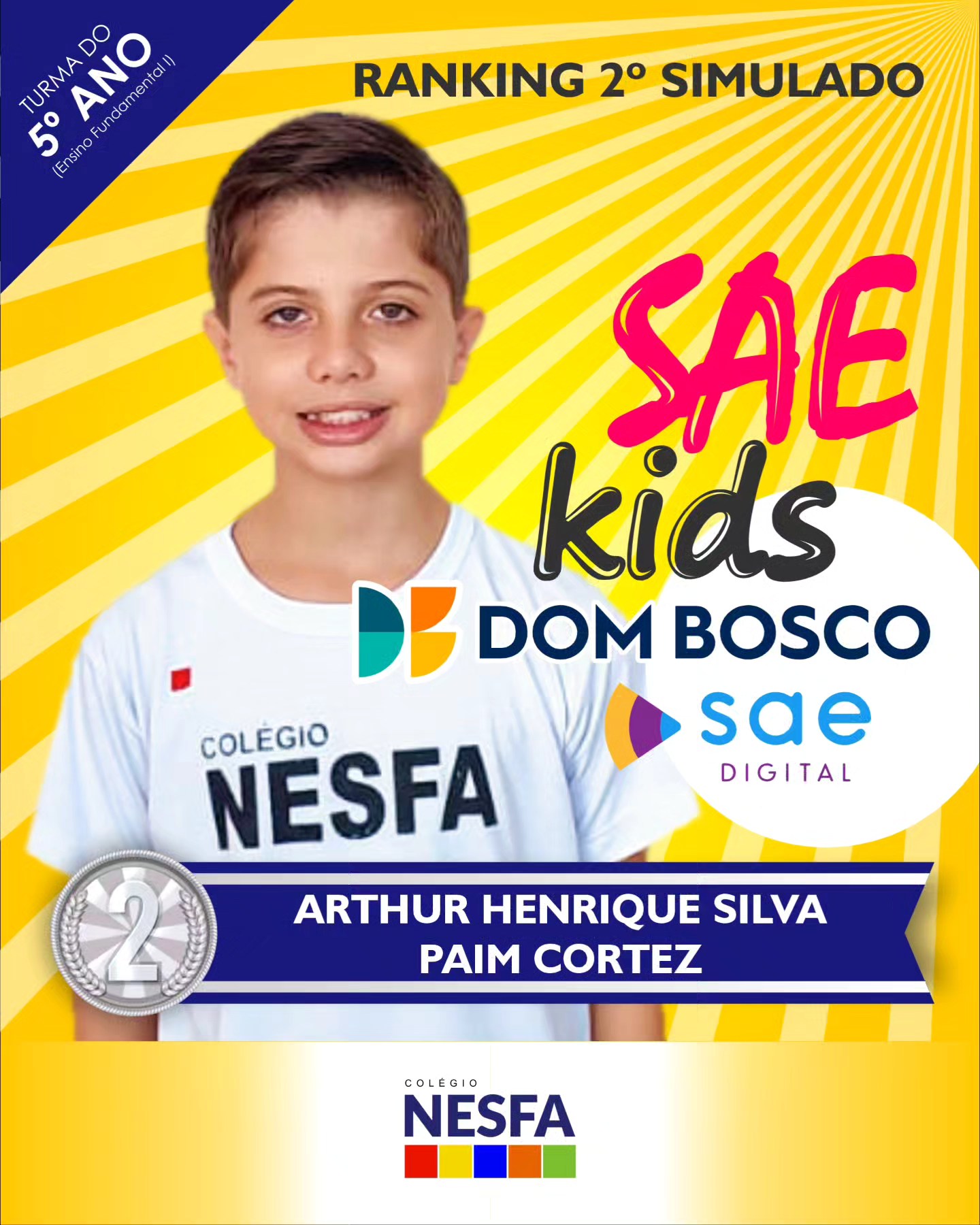 Colégio NESFA - 🏆 Ranking do 2º Simulado Desafio SAE Kids...