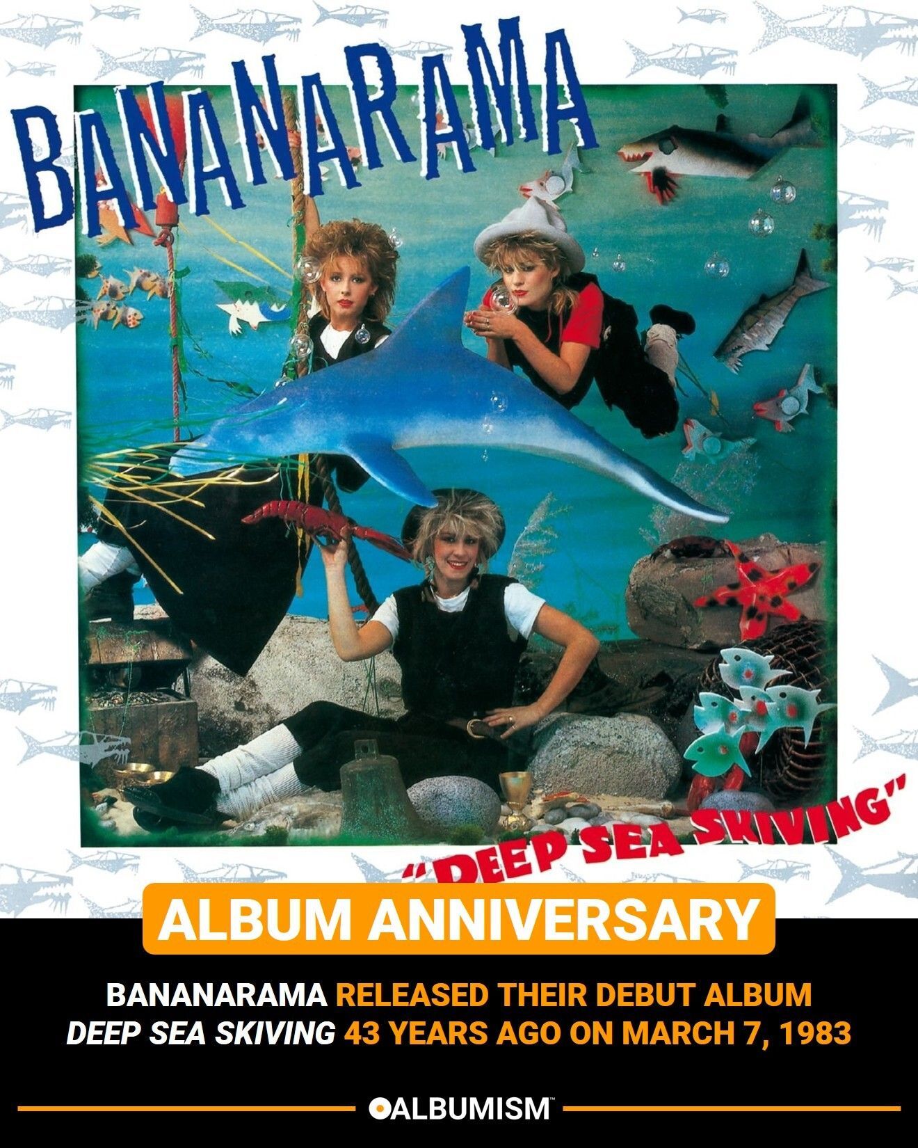 Bananarama released their debut album 'Deep Sea Skiving' 43 years