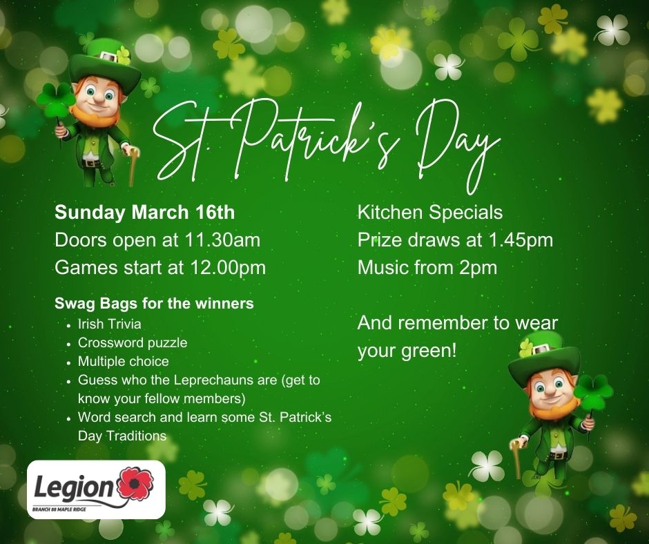Here's an update for the St Patrick's... - Maple Ridge Legion | Facebook