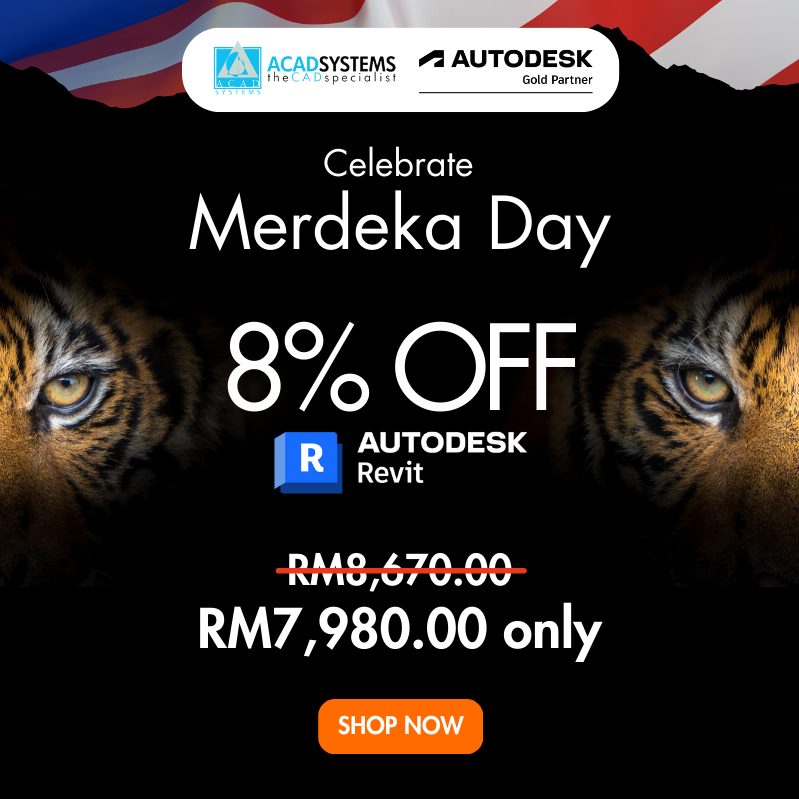 ACAD - 🔴⚪ Merdeka Day Promo: Claim Revit Today 🟡🔵 Celebrate Merdeka Day ...