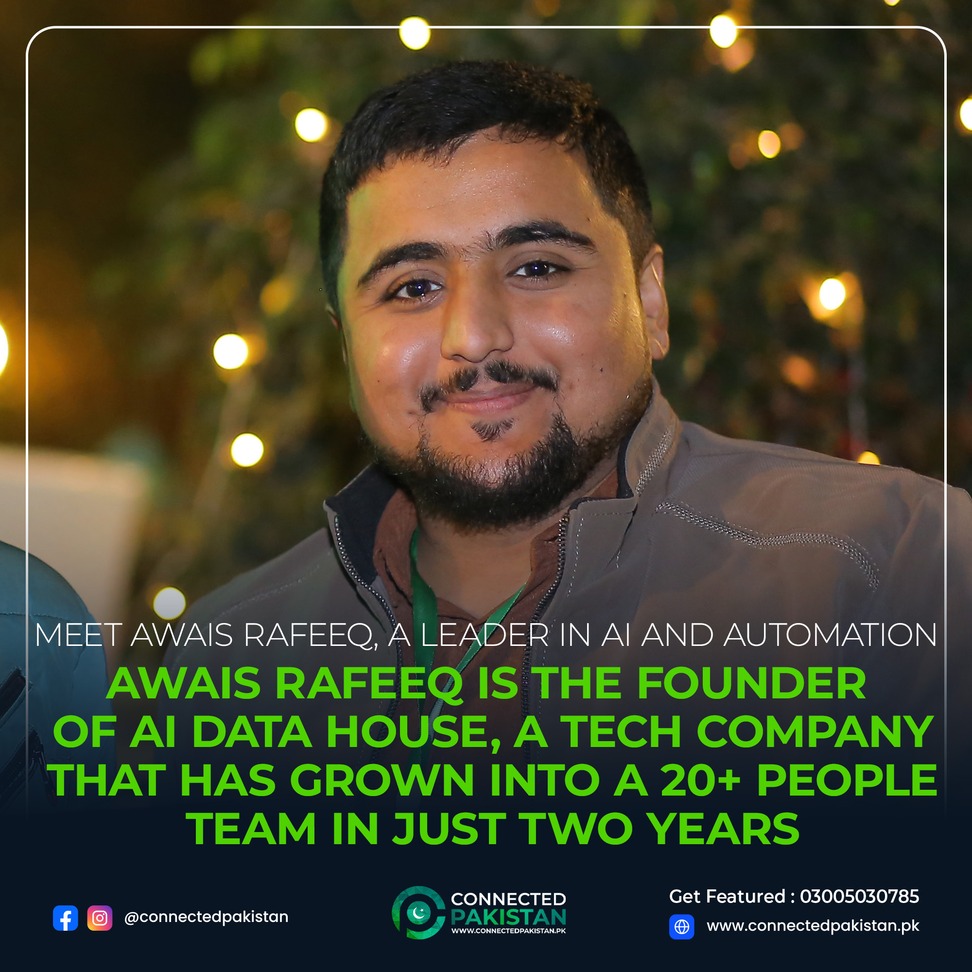 Awais Rafeeq is the founder of AI... - Connected Pakistan | Facebook